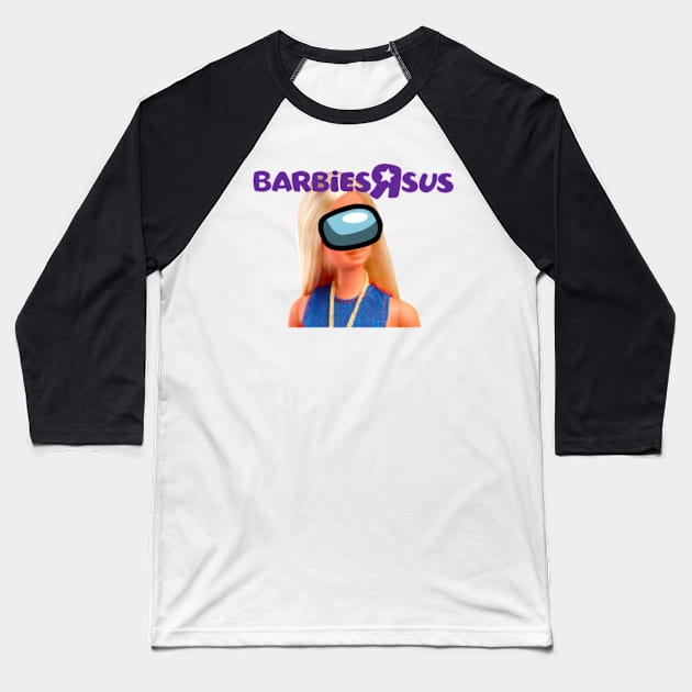 Barbies R Sus Baseball T-Shirt by Mindy’s Beer Gear